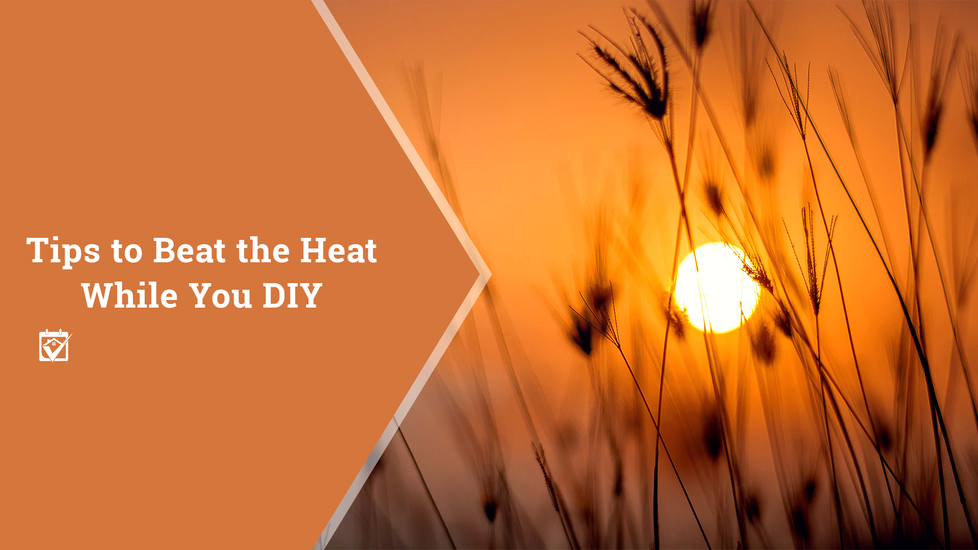 HomeKeepr Tips To Beat The Heat While You DIY