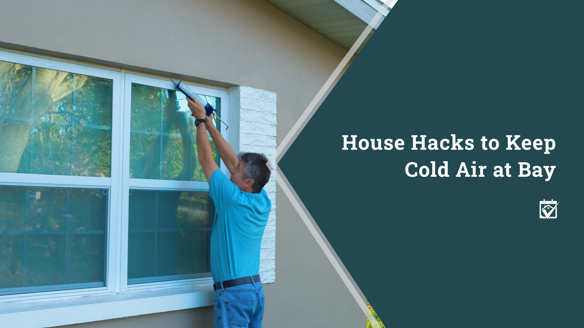 HomeKeepr | House Hacks to Keep Cold Air at Bay